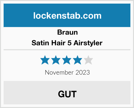 Braun Satin Hair 5 Airstyler  Test