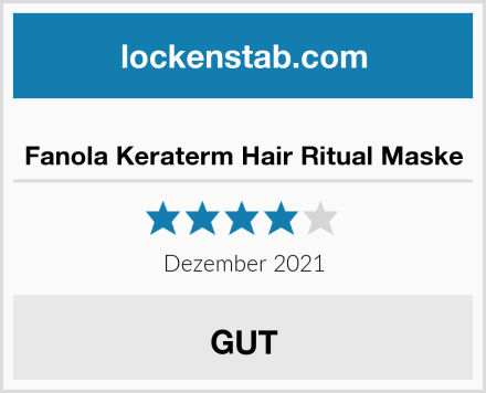  Fanola Keraterm Hair Ritual Maske Test